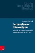 Ierousalem or Hierosolyma