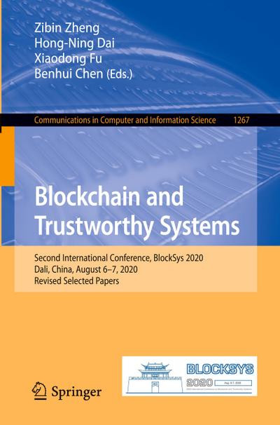 Blockchain and Trustworthy Systems