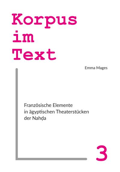 Französische Elemente in ägyptischen Theaterstücken der Nahda (1870-1918)