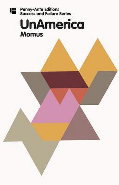 (Momus), M: UnAmerica