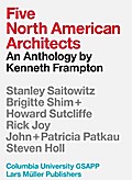 Five North American Architects