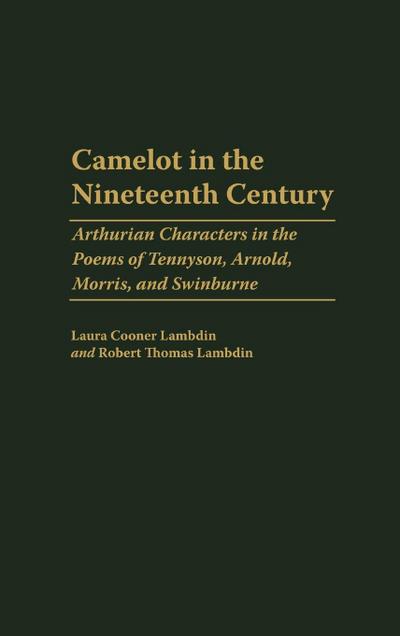 Camelot in the Nineteenth Century