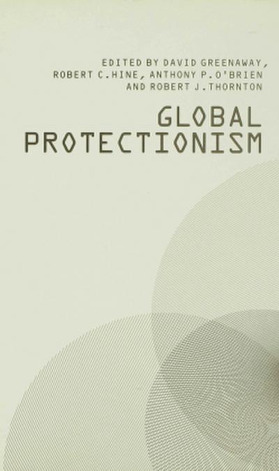 Global Protectionism