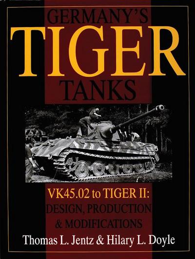 Germany’s Tiger Tanks