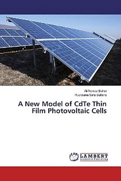 A New Model of CdTe Thin Film Photovoltaic Cells