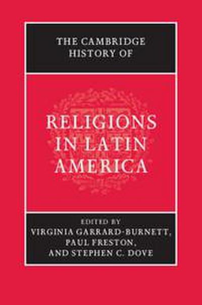 The Cambridge History of Religions in Latin America