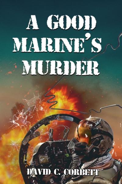 A Good Marine’s Murder