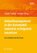 Anlaufmanagement in der Automobilindustrie erfolgreich umsetzen
