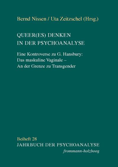 Queer(es) Denken in der Psychoanalyse