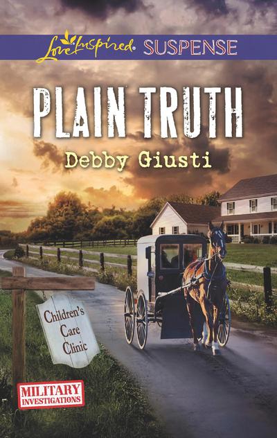 Plain Truth (Military Investigations, Book 10) (Mills & Boon Love Inspired Suspense)