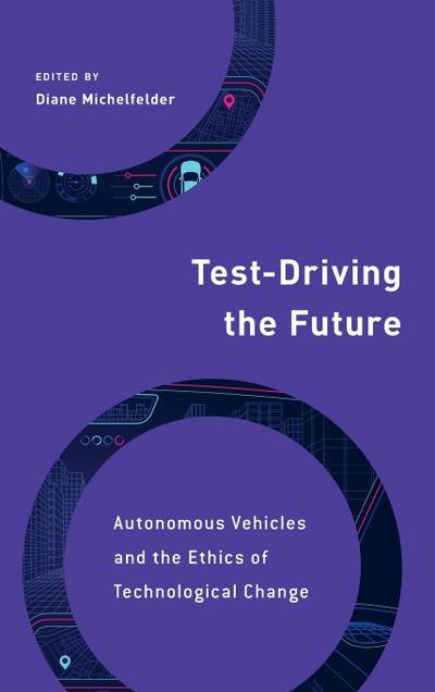 Test-Driving the Future