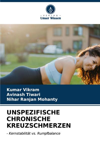 UNSPEZIFISCHE CHRONISCHE KREUZSCHMERZEN