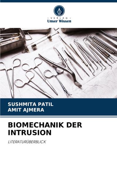 BIOMECHANIK DER INTRUSION