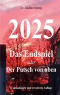 2025 - Das Endspiel