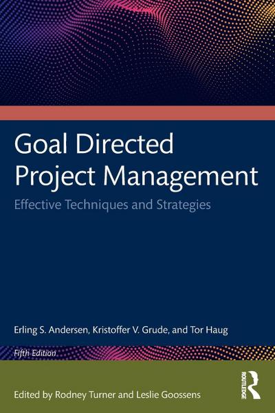 Goal Directed Project Management