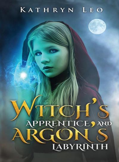 Witch’s Apprentice and Argon’s Labyrinth
