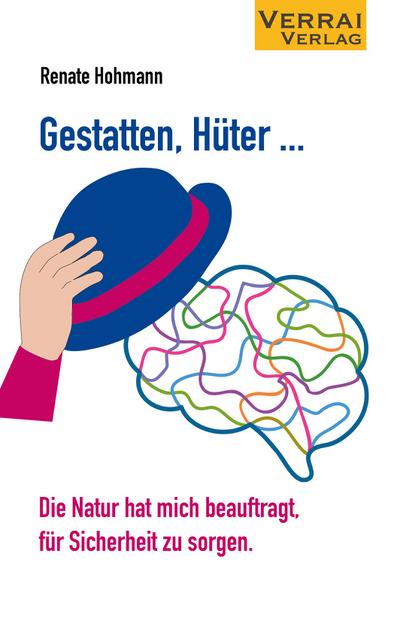 Hohmann, R: Gestatten, Hüter ...