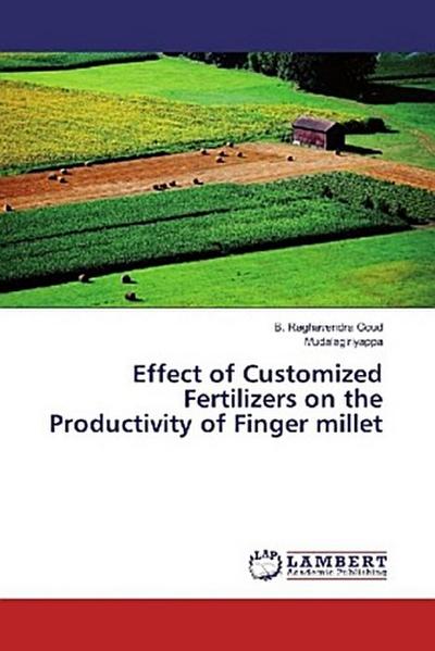 Effect of Customized Fertilizers on the Productivity of Finger millet
