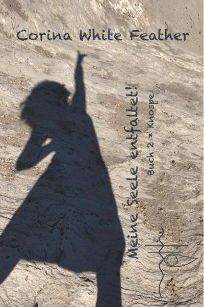 Meine Seele entfaltet