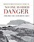 No One Avoided Danger