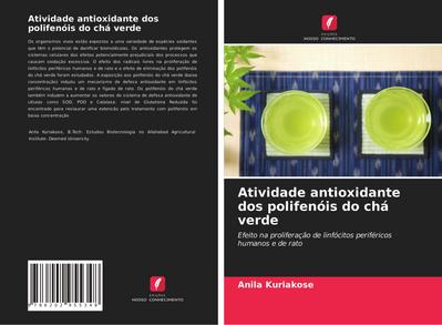 Atividade antioxidante dos polifenóis do chá verde
