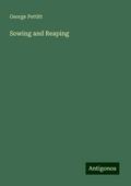 Sowing and Reaping