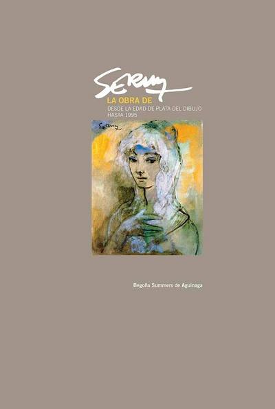 La obra de Serny : desde la edad de plata del dibujo hasta 1995