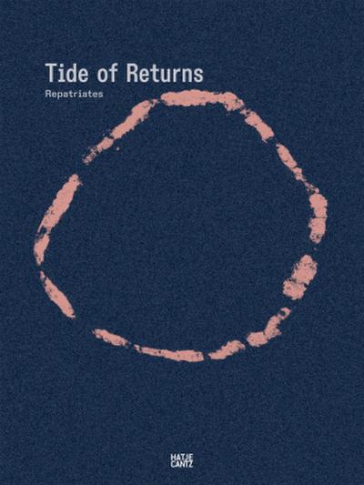 Repatriates Collective. Tide of Returns