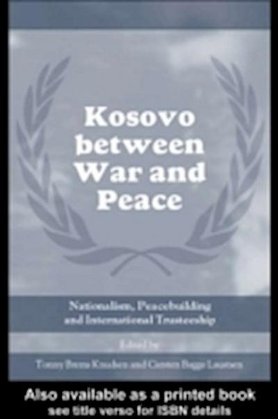 Kosovo between War and Peace