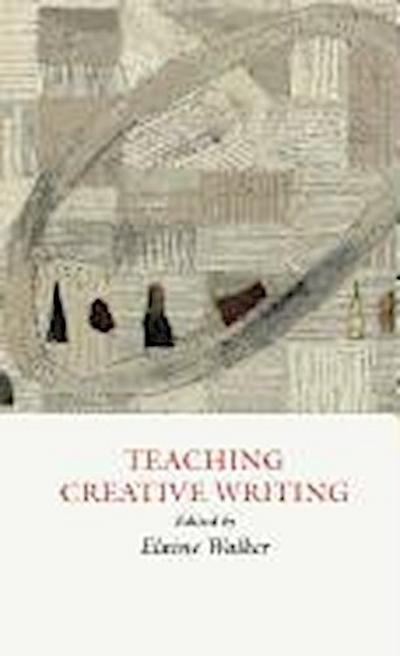 Teaching Creative Writing