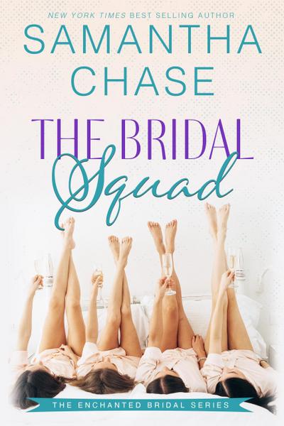 The Bridal Squad (Enchanted Bridal, #2)