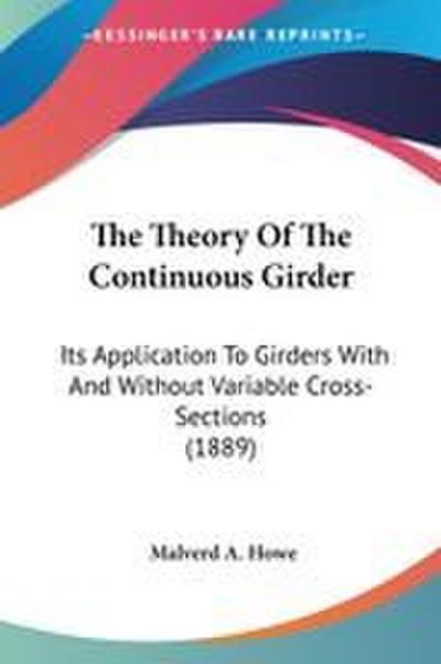 The Theory Of The Continuous Girder