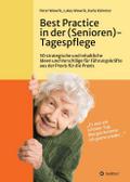 Best Practice in der (Senioren-)Tagespflege