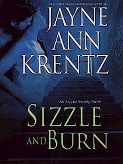Sizzle and Burn