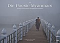 Die Poesie Myanmars - Kalender 2017