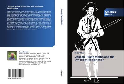 Joseph Plumb Martin and the American Imagination