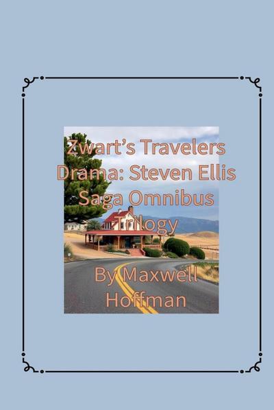 Zwart’s Travelers’ Drama
