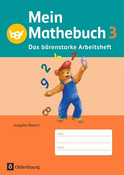 Mein Mathebuch 3. Jahrgangsstufe. Arbeitsheft mit Kartonbeilagen Bayern
