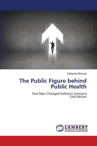 The Public Figure behind Public Health