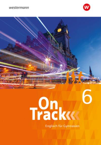 On Track 6. Schulbuch