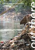 Out There: Landscape Architecture in the Global Terrain