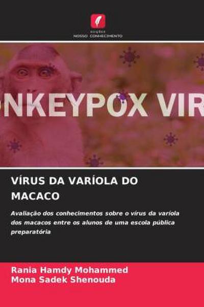 VÍRUS DA VARÍOLA DO MACACO