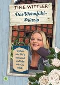 Das Wohnfühl-Prinzip
