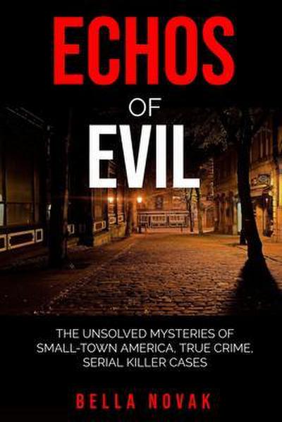 Echoes of Evil