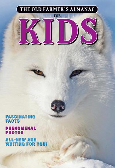 The Old Farmer’s Almanac for Kids, Volume 10