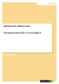 Intergenerationelle Gerechtigkeit