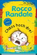 Rocco Randale - Chaos hoch drei