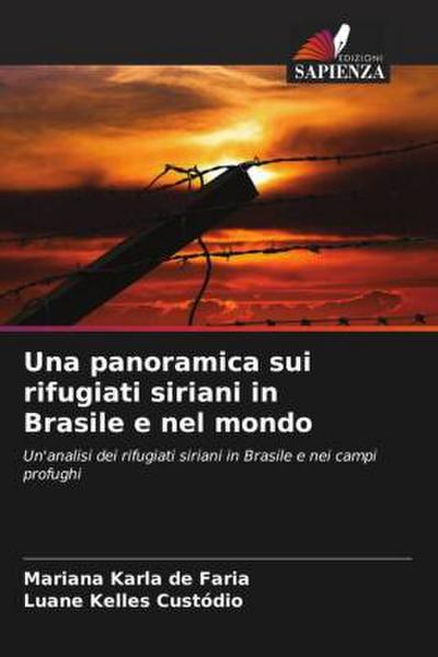 Una panoramica sui rifugiati siriani in Brasile e nel mondo