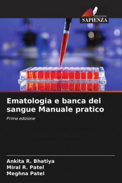 Ematologia e banca del sangue Manuale pratico