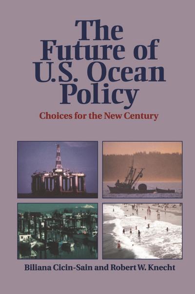 Future of U.S. Ocean Policy